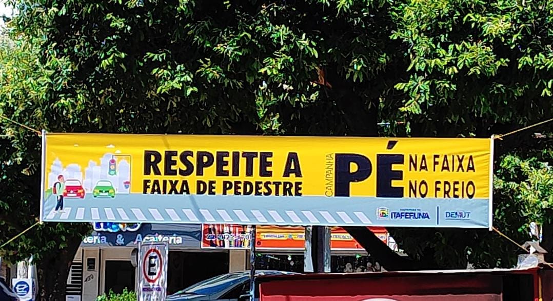 DEMUT de Itaperuna dá início a Campanha Pé na Faixa Pé no Freio